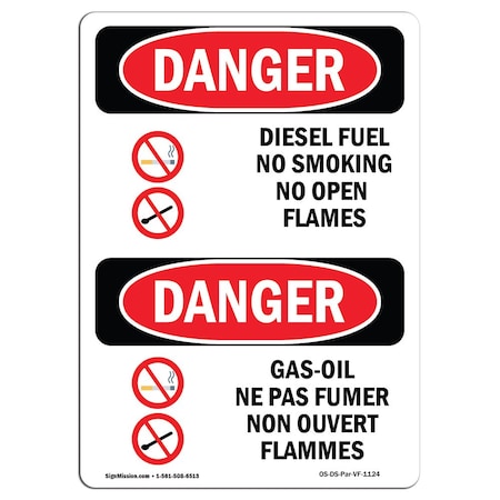 Signmission OSHA Danger Sign, 18" Height, Aluminum, Diesel Fuel No Smoking Bilingual, 1218-VF-1124 OS-DS-A-1218-VF-1124
